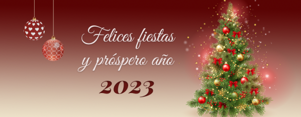 Felices fiestas y próspero 2023