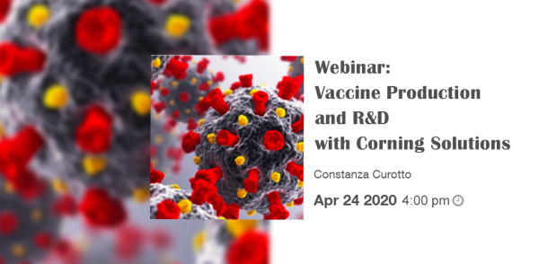 Free webinar: Vaccine Production and R&D with Corning Solutions