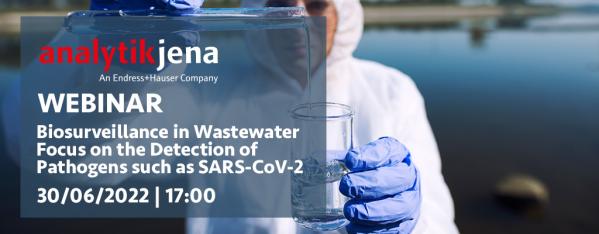 Biosurveillance in Wastewater—Focus on the Detection of Pathogens such as SARS-CoV-2